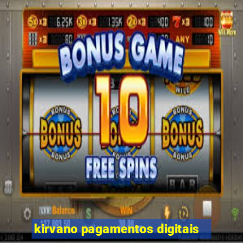 kirvano pagamentos digitais